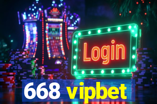 668 vipbet